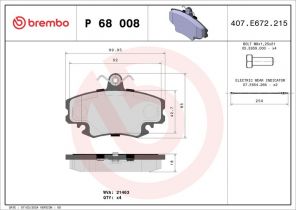 Brembo P 68 008 - Brzdové platničky -